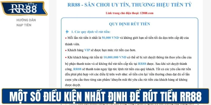 Một số điều kiện nhất định để rút tiền RR88